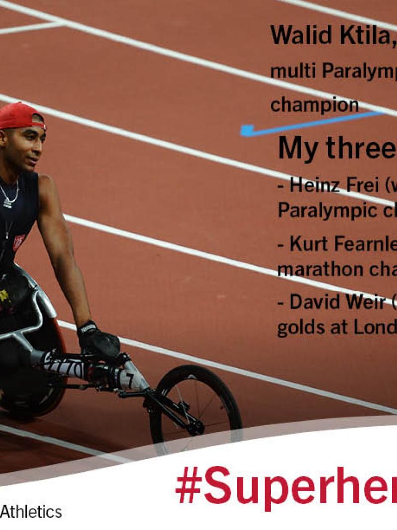 Walid Ktila has three Superheros: Heinz Frei, Kurt Fearnley and David Weir.