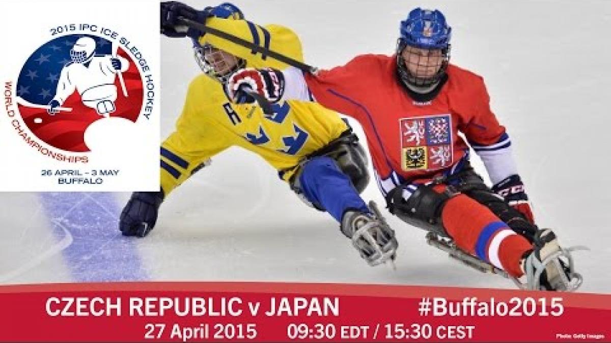 Czech Republic v Japan | Prelim | 2015 IPC Ice Sledge Hockey World Championships A-Pool, Buffalo