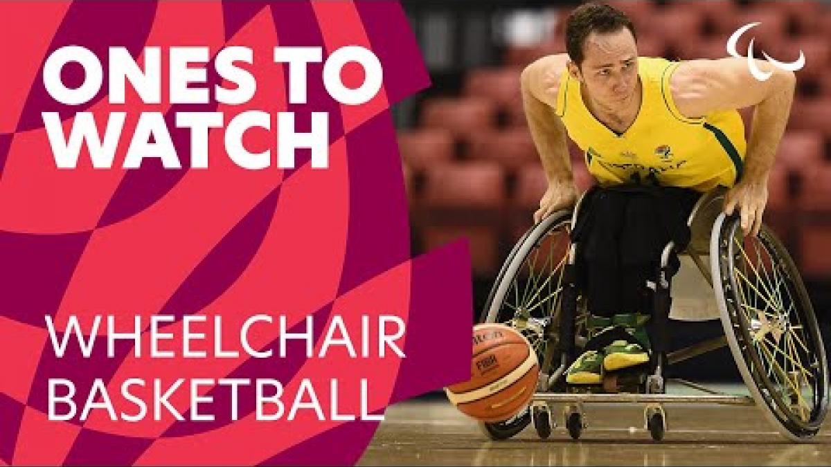 Wheelchair basketball's Ones to Watch at Tokyo 2020 | Paralympic Games