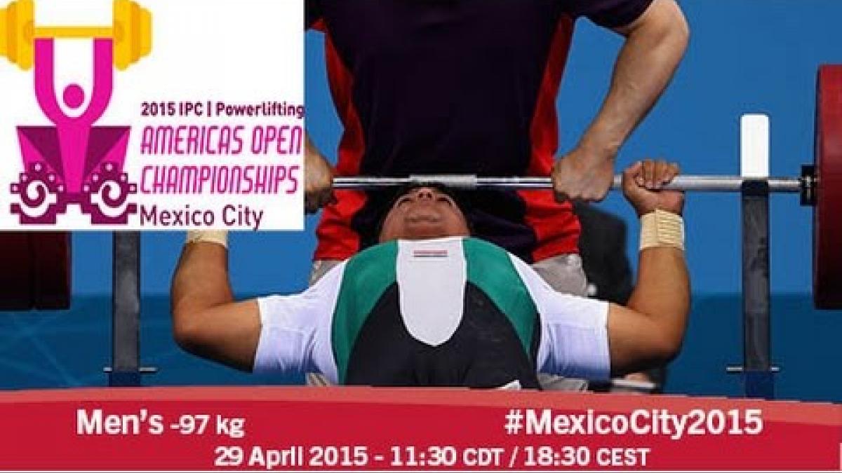 Men’s -97 kg | 2015 IPC Powerlifting Open Americas Championships, Mexico City