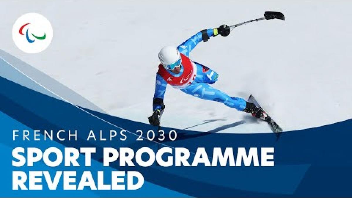 French Alps 2030 Paralympic Winter Games Sport Programme Revealed ❄️🔥