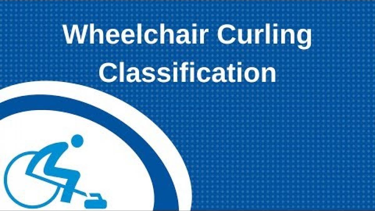 Wheelchair Curling Classification