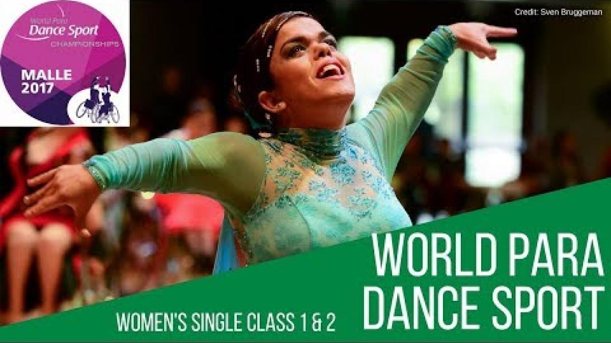 Women's Single Class 1 & 2 First Round | Malle 2017 | World Para Dance Sport
