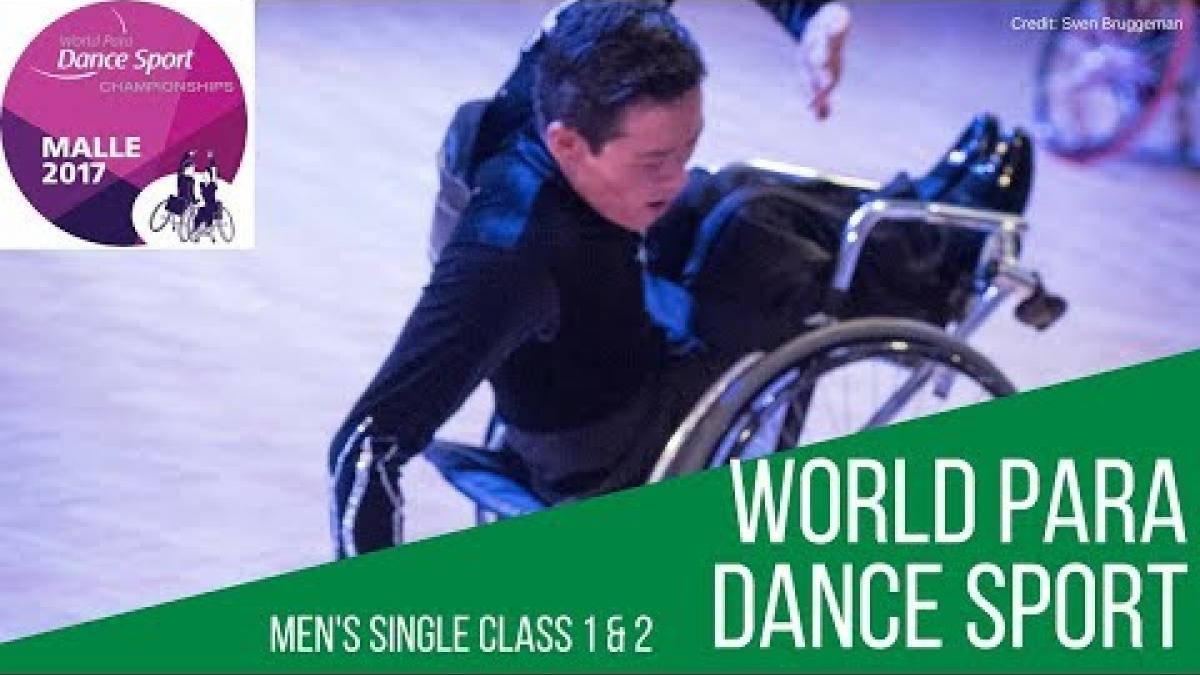 Men's Single Class 1 & 2 | Malle 2017 | World Para Dance Sport